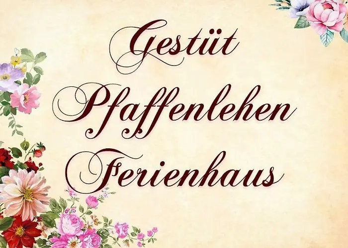 Gestuet Pfaffenlehen Feriehus *
